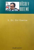 İl, Dil, Din Üzerine